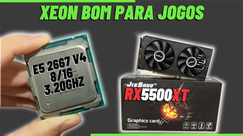 xeon é bom para jogos